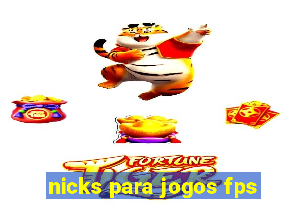 nicks para jogos fps